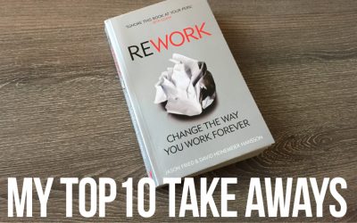 10 Takeaways from the book “REWORK”